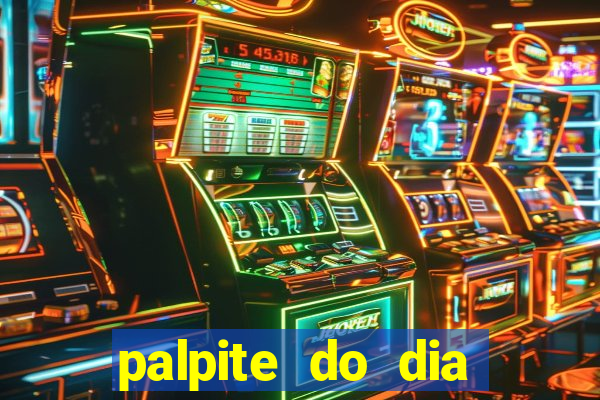 palpite do dia jogo do bicho kaledri hoje